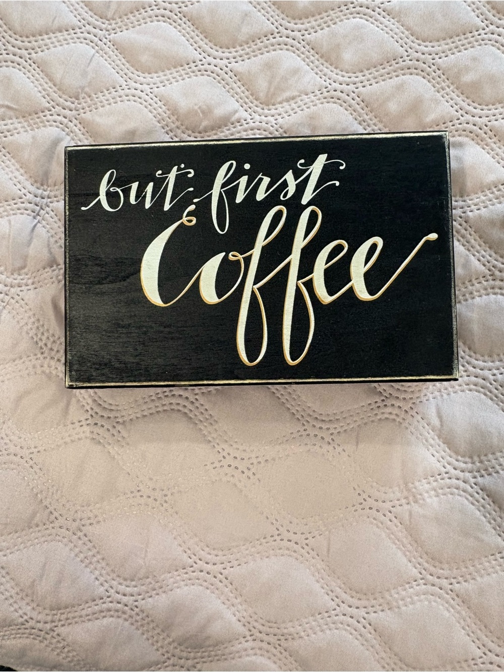 But First Coffee Black & Gold Decorative Sign